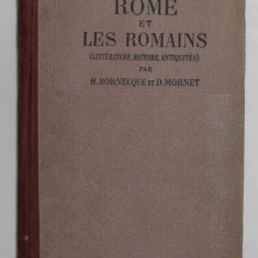 ROME ET LES ROMAINS par HENRI BORNECQUE et DANIEL MORNET , 1924