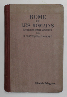 ROME ET LES ROMAINS par HENRI BORNECQUE et DANIEL MORNET , 1924 foto