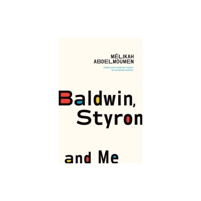 Baldwin, Styron, and Me foto