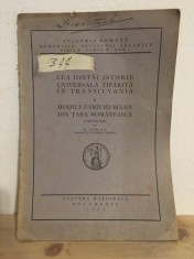 Academia Romana - Memoriile Sectiunii Istorice Seria III Tomul IV mem. 6. N. Iorga - Cea Dintai Istorie Universala Tiparita in Transilvania II Mosiil