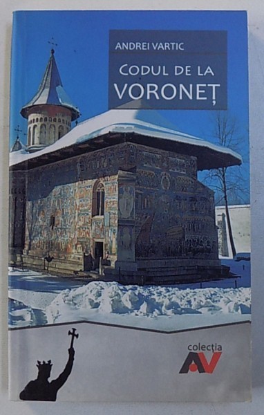 Andrei Vartic - Codul de la Voroneț