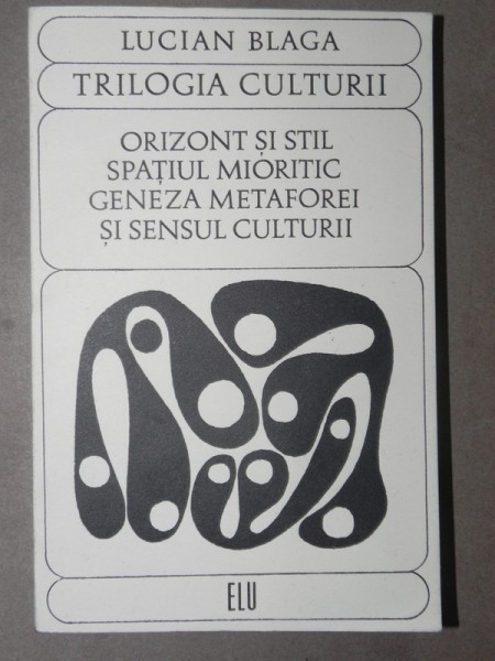 TRILOGIA CULTURII de LUCIAN BLAGA , 1969