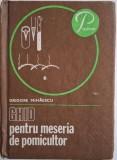 Ghid pentru meseria de pomicultor &ndash; Grigore Mihaescu