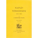 Napl&oacute;t&ouml;red&eacute;kek 1824-1886. I. 1824-1844 - Podmaniczky Frigyes