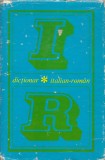 Dictionar Italian-Roman/Roman-Italian, Editura Stiintifica 1971, Bucuresti, 1020 pagini