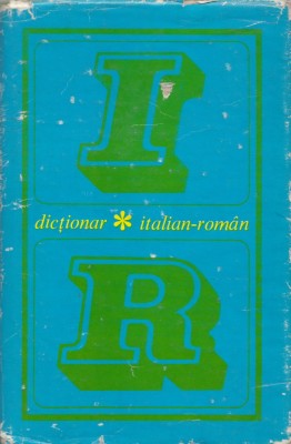 * * * - DICTIONAR ITALIAN-ROMAN, ed. Stiintifica, Bucuresti, 1971 foto