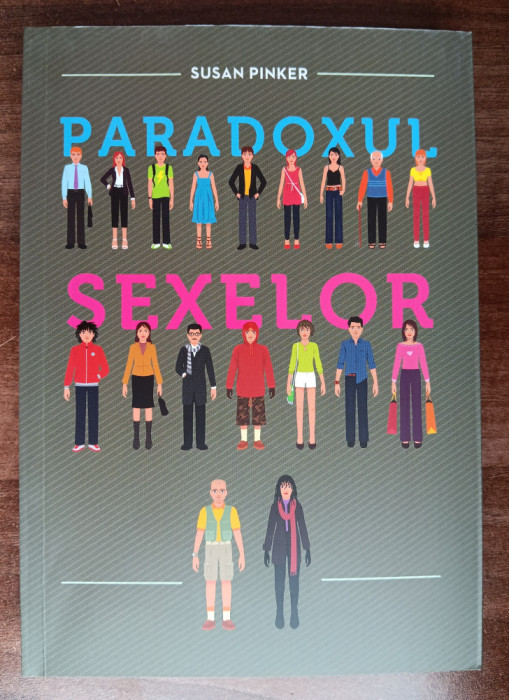 myh 310f - Susan Pinker - Paradoxul sexelor - ed 2011