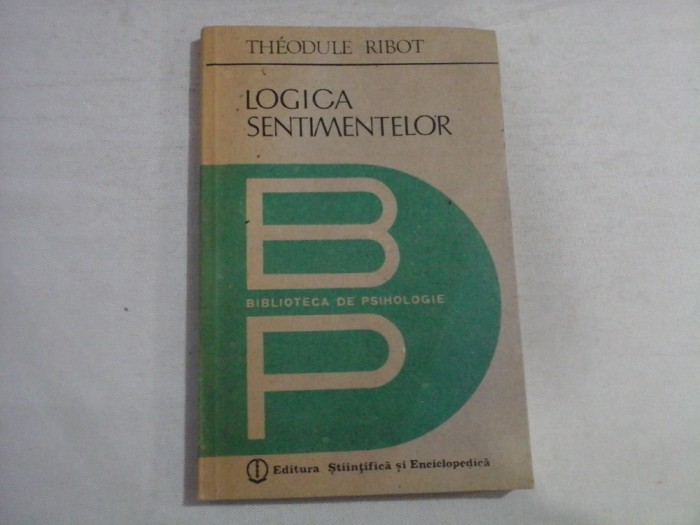 LOGICA SENTIMENTELOR - Theodule RIBOT