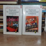 PAUL CERNAT / ION MANOLESCU - EXPLORARI IN COMUNISMUL ROMANESC ( 2 VOL. ) ,2004*
