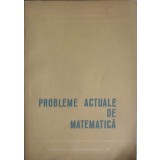 PROBLEME ACTUALE DE MATEMATICA-COLECTIV-348855