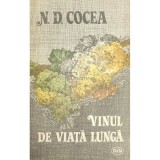 N. D. Cocea - Vinul de viata lunga (Editia: 1989)