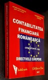 Contabilitatea financiara romaneasca conforma cu directivele europene, editia a II-a, 2007, Intelcredo