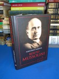 FORTUNATO MINNITI - BENITO MUSSOLINI_OMUL CARE I-A CUCERIT PE ITALIENI , 2013 *