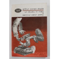 UN STUDIU IN ROSU / SEMNUL CELOR PATRU de ARTHUR CONAN DOYLE , 1973