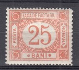 ROMANIA 1908 TAXA DE FACTAGIU HARTIE ALBA FARA FILIGRAN GUMA ORIGINALA SARNIERA