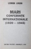 MARI CONFERINTE INTERNATIONALE 1939 1945