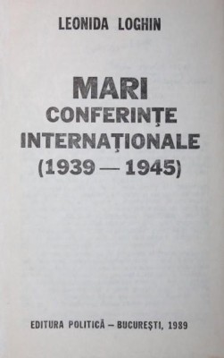 MARI CONFERINTE INTERNATIONALE 1939 1945 foto