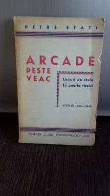 ARCADE PESTE VEAC - PETRE STATI foto