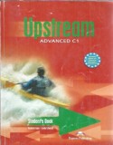 Cumpara ieftin Carte Studiu Limba Engleza Upstream Advanced C1 - Lynda Edwards, Virginia Evans, Express Publishing, 2003