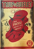 Revista Trup si suflet, nr 286, octombrie 1945, 15 pagini, 34x26 cm, limba romana, stare buna