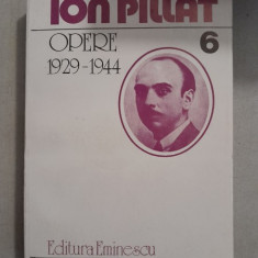 Opere 6 1929-1944 - Ion Pillat