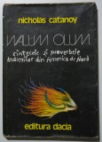 Nicholas Catanoy - Walum olum. C&acirc;ntecele și proverbele indienilor din America...