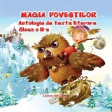 Magia poveștilor, Clasa II - Antologie de texte literare - Paperback brosat - Adina Grigore, Cristina Ipate-Toma - Ars Libri