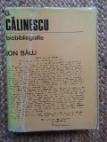 Ion Balu - G. Calinescu - Biobibliografie (editia 1975)