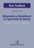 Raspunderea disciplinara in raporturile de munca | Alexandru Ticlea