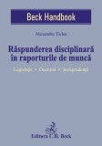 Raspunderea disciplinara in raporturile de munca | Alexandru Ticlea