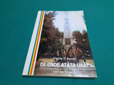 DE UNDE AT&Acirc;TA URĂ? / VOL. I - 1848-1944 / VASILE T. SUCIU /2004 *