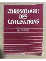 Jean Delorme - Chronologie des civilisations (Editia: 1969) foto