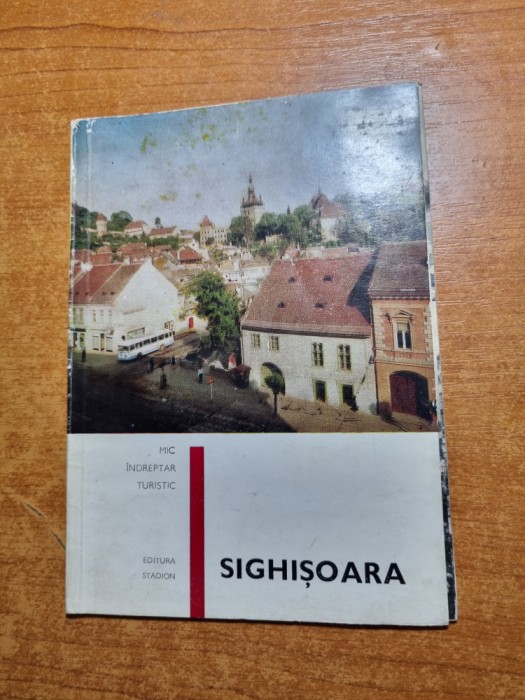 sighisoara - mic indreptar turistic - din anul 1970