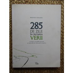 Alexandru Maruseac - 285 de zile in cautarea verii
