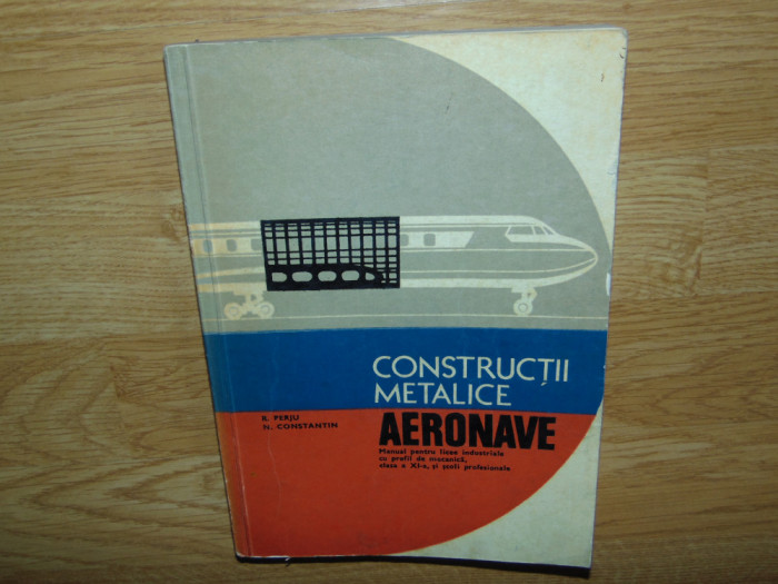 CONSTRUCTII METALICE -AERONAVE -R.PERJU ANUL 1978