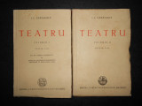 ION LUCA CARAGIALE - TEATRU 2 volume (1946, editia a VIII-a)