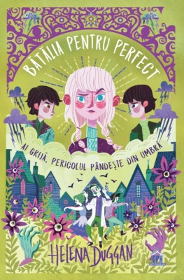 Batalia Pentru Perfect, Helena Duggan - Editura DPH foto