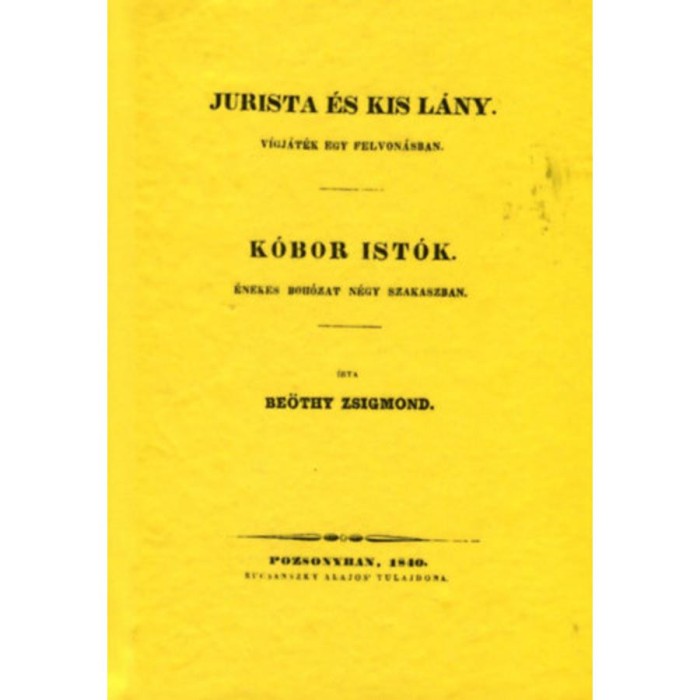 Jurista &eacute;s kisl&aacute;ny v&iacute;gj&aacute;t&eacute;k n&eacute;gy felvon&aacute;sban - K&oacute;bor Istok &eacute;nekes boh&oacute;zat n&eacute;gy szakaszban - Be&ouml;thy Zsigmond