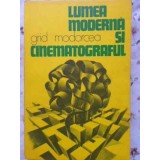 LUMEA MODERNA SI CINEMATOGRAFUL-GRID MODORCEA-222089