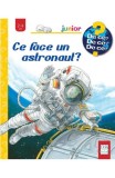 Cumpara ieftin Ce face un astronaut?, Casa