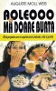 Aoleooo Ma Doare Burta - Auguste Moll Weis