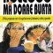 Aoleooo Ma Doare Burta - Auguste Moll Weis