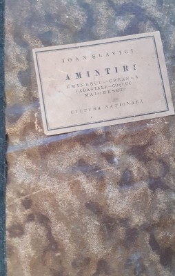 AMINTIRI IOAN SLAVICI 1924 !!!!! foto