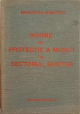 NORME DE PROTECTIE A MUNCII IN SECTORUL SANITAR-MINISTERUL SANATATII-246616