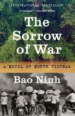 The Sorrow of War: A Novel of North Vietnam foto