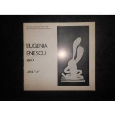 Eugenia Barac Enescu. Album Sticla &quot;Delta&quot;
