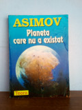 Isaac Asimov &ndash; Planeta care nu a existat