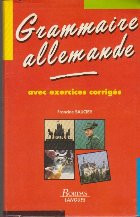 Grammaire Allemande - Nouvelle Edition, avec Exercices Corriges foto