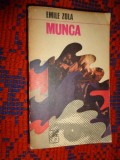 Munca - Emil Zola /657 pagini // PREDARE PERSONALA BUCURESTI