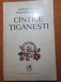 cantece tiganesti - miron radu paraschivescu - din anul 1972